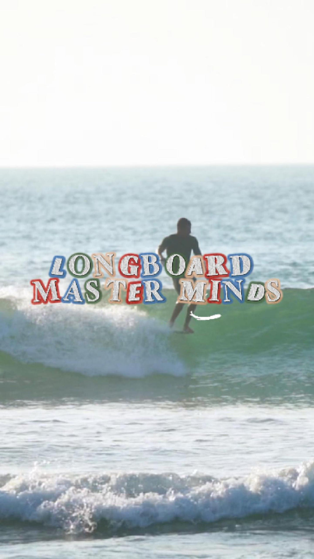 Longboard master minds